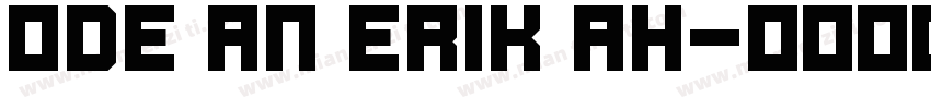 Ode an Erik AH字体转换